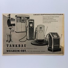 1957 Tankbau Weilheim Zapfsäule Gas Pump Benzin Werbeanzeige Print Ad Reklame
