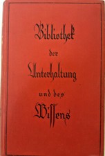 BIBLIOTHEK DER UNTERHALTUNG UND DES WISSENS  Band 5  von 1929