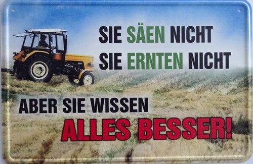 Blechschild sie säen - säen, nicht