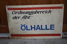 Altes Blechschild DDR,Tankstelle,Ordnungsbereich der Abt. Ölhalle,Oldtimer,Retro