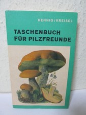 Taschenbuch für Pilzfreunde -