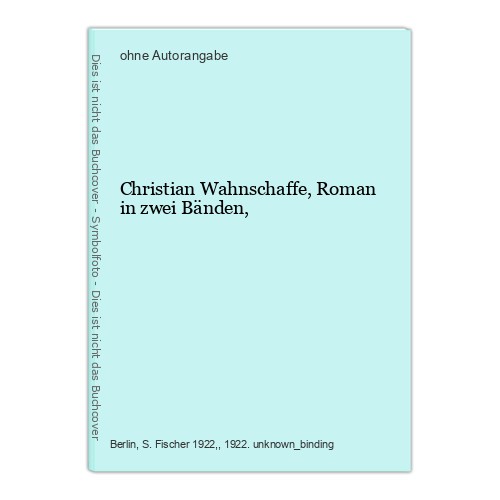Christian wahnschaffe roman - christian, wahnschaffe,