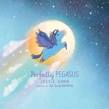 Perfectly pegasus not quite - perfectly, (not