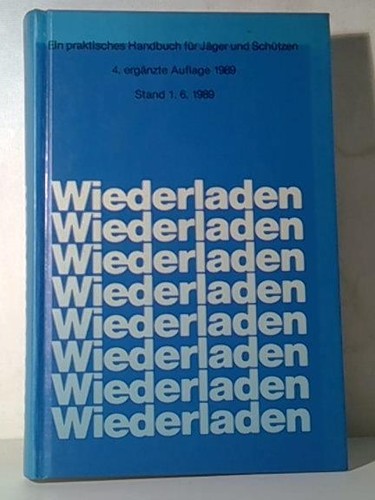 Wiederladen ein praktisches - wiederladen.,