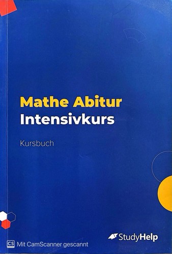 Mathe abitur intensivkurs - mathe,