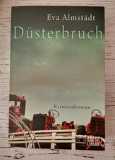 Düsterbruch - Eva Almstädt -