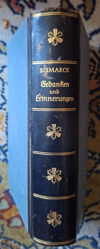 Otto von bismarck - von, gedanken