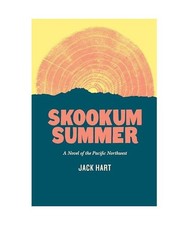 Skookum Summer, Jack Hart