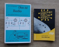 Das ist Radio. Eine Einführung in die Radiotechnik & Kleines Halbleiter-ABC