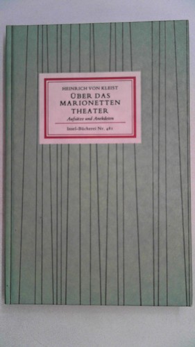 über das marionettentheater - marionettentheater,