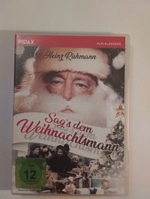 Sag’s dem Weihnachtsmann