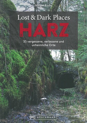 Lost dark places harz - lost&dark,