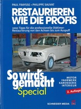 Fraysse: Restaurieren wie die