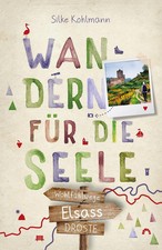 Elsass wandern für die seele - die,