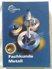 Fachkunde Metall, Europa Lehrmittel 2003, Fachbuch, Lehrbuch