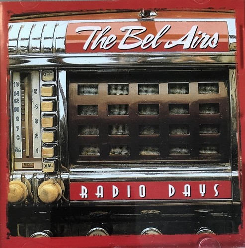 Bel airs radio days - airs,
