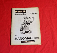 Meiller Frontlader 1602 H11 für Hanomag Raupe K11 L, Ersatzteilliste