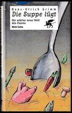 Die Suppe lügt ^ Hans-Ulrich