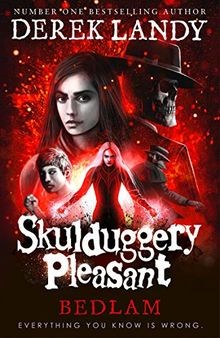Bedlam skulduggery pleasant - bedlam,