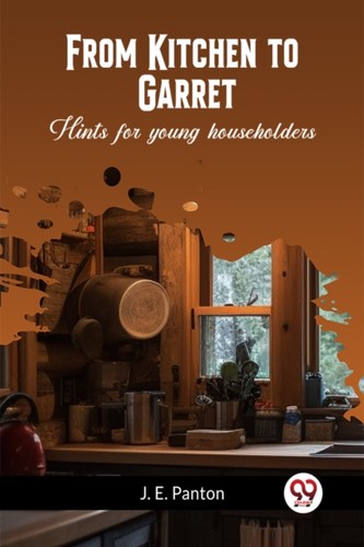 From kitchen garret hints - to,