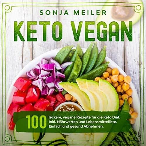 Keto vegan 100 leckere - 100,