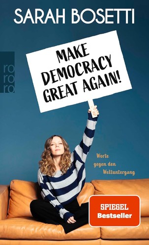Make democracy great again - again, von