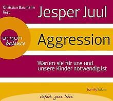 Aggression von Juul, Jesper |