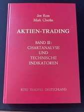 Aktien-Trading,  Chartanalyse und technische Indikatoren: BD III von Joe Ross