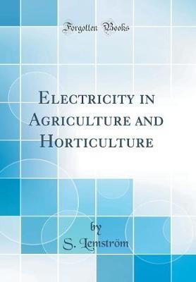 Electricity agriculture and - electricity, in