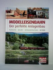 Modelleisenbahn - Der perfekte