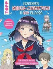 Grundkurs Manga-Charaktere in