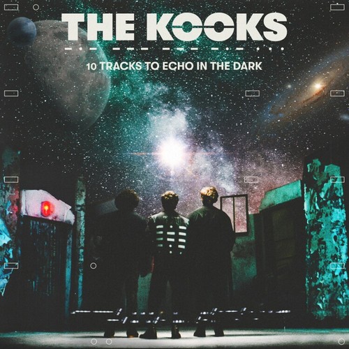 The kooks tracks to - 10, echo