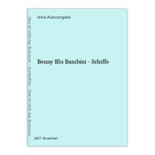 Benny Blu Bambini - Schiffe
