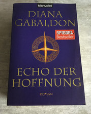 Echo der Hoffnung - Roman -