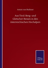 Aus Tirol: Berg- Und