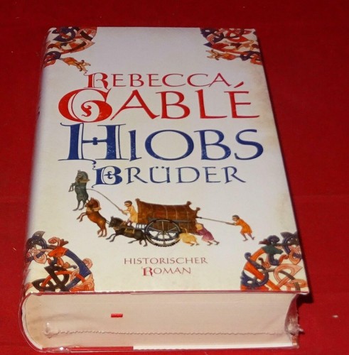 Rebecca gablé hiobs brüder - rebecca,