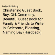 Christening Guest Book, Boy, Girl, Ceremony, Beautiful Guest Book for Family & F