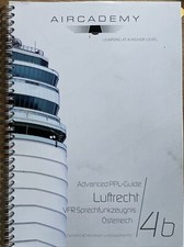 Aircademy Lehrbuchreihe Advanced PPL-Guide Ausgabe Luftrecht Österreich Band 4b