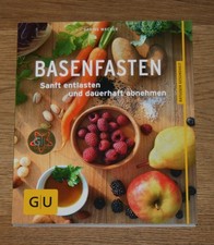 Basenfasten Sanft entlasten