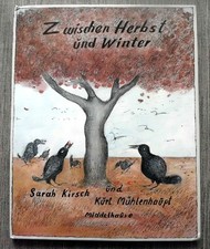 Zwischen Herbst und Winter,  Sarah Kirsch   und  Kurt Mühlenhaupt, Middelhauve