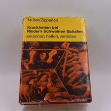 Egon Müller - Krankheiten bei Rindern, Schweinen, Schafen - erkennen, helfen, ve