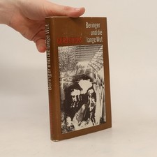 Beringer und die lange Wut 