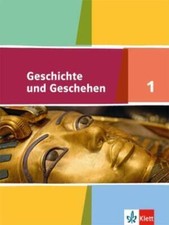 Geschichte und Geschehen 1. Schülerband 5./6. Klasse. Ausgabe für Hamburg, NRW