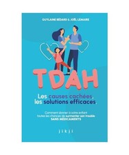 TDAH Les causes cachées, les