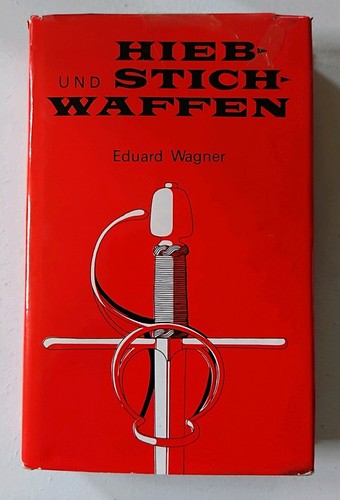 Hieb und stichwaffen buch - hieb-,