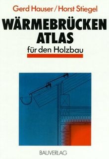 Wärmebrücken atlas für - wärmebrücken-atlas, den