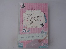Die Mütter-Mafia: Roman Roman