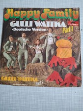 Happy Family – Gulli Wattka (Part 1) (Deutsche Version) 7" single ger 1976 VG+