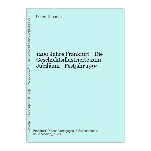 1200 jahre frankfurt die - jahre,