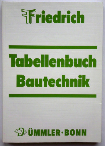 Tabellenbuch bautechnik - tabellenbuch,